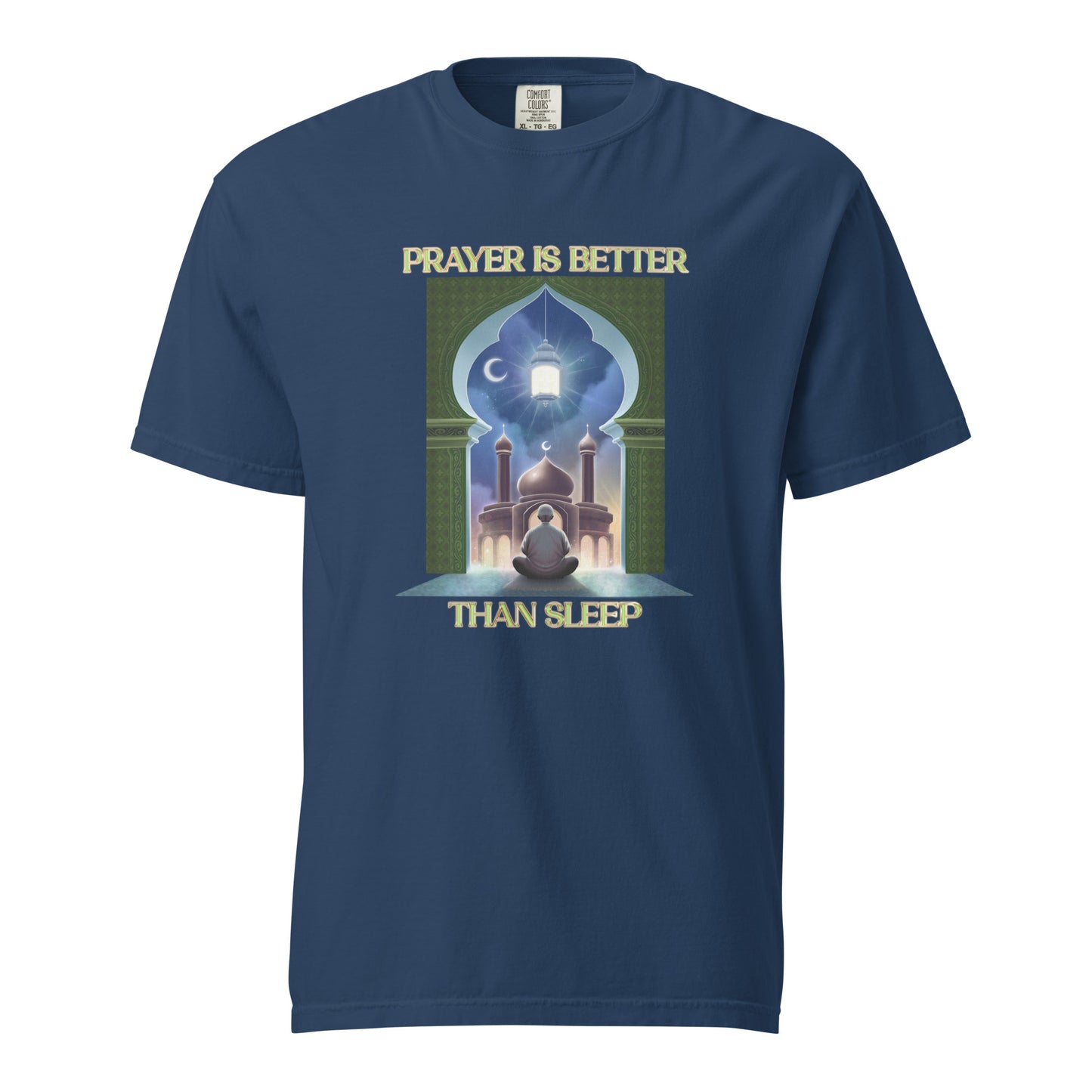 Prayer is better than sleep II t-shirt