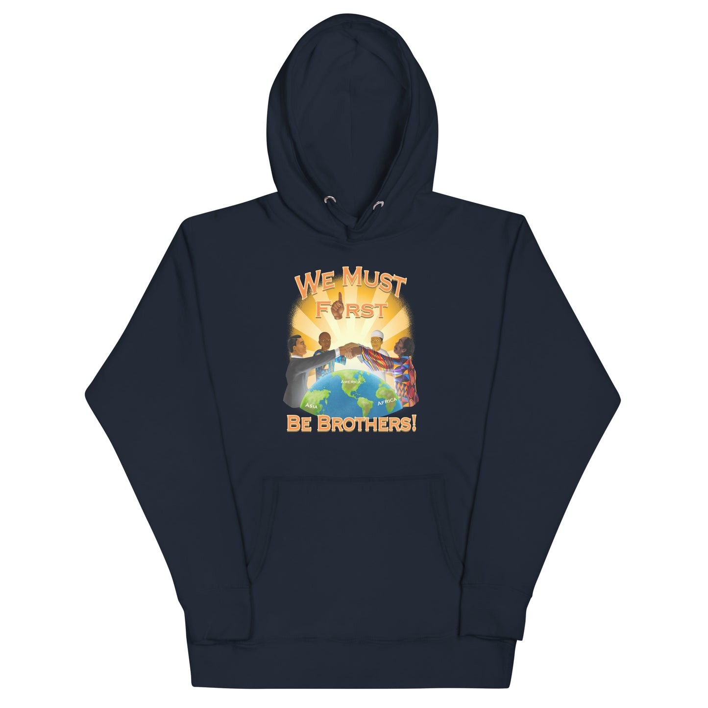 We must first be brothers Hoodie